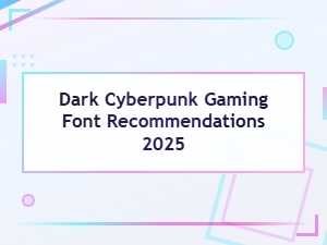 Dark Cyberpunk Gaming Font Recommendations 2025