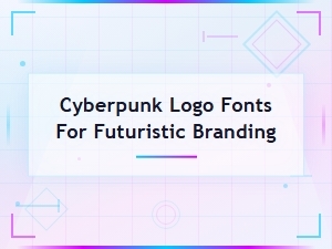 Best Cyberpunk Logo Fonts for Futuristic Branding in 2024